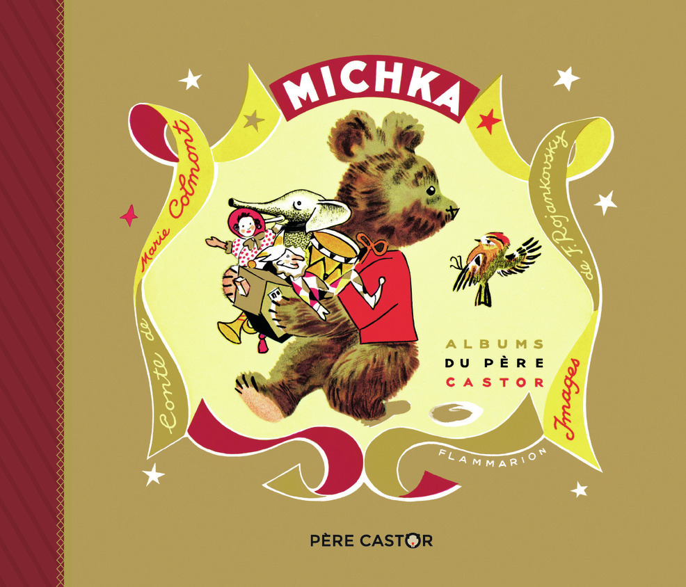 Michka - Feodor Rojankovsky, Marie Colmont, Feodor Rojankovsky - PERE CASTOR