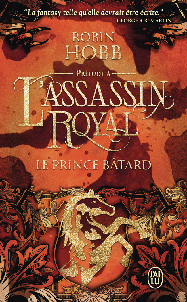 Le prince bâtard - Robin Hobb, Arnaud Mousnier-Lompré - J'AI LU