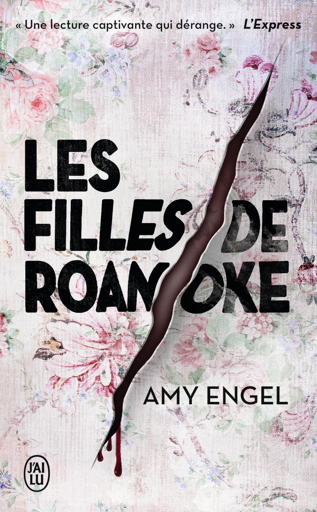 Les filles de Roanoke - Amy Engel, Mireille Vignol - J'AI LU