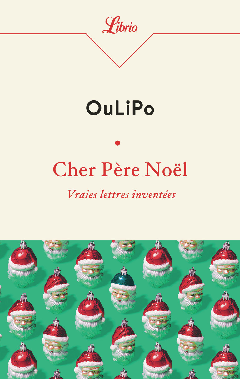 Cher Père Noël -  OULIPO - J'AI LU