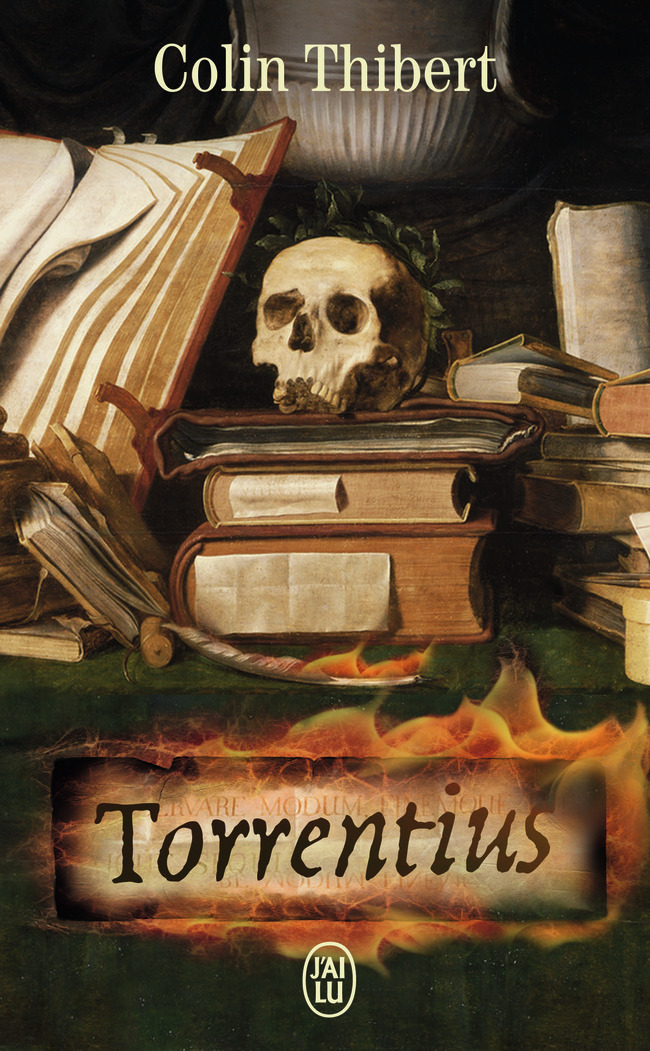 Torrentius - Colin Thibert - J'AI LU