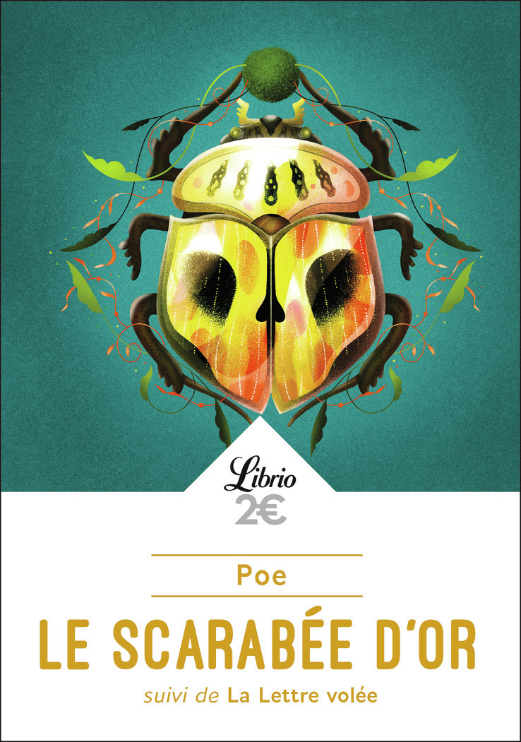 Le Scarabée d'or suivi de La Lettre volée - Edgar Allan Poe, Paul Chambenoit, Charles Baudelaire - J'AI LU