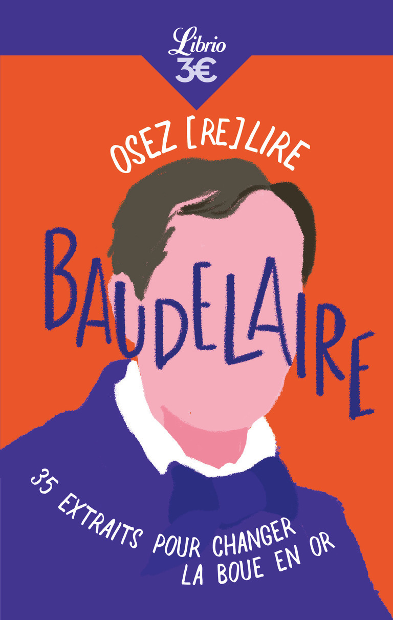 Osez (re)lire Baudelaire - Élise Benchimol - J'AI LU
