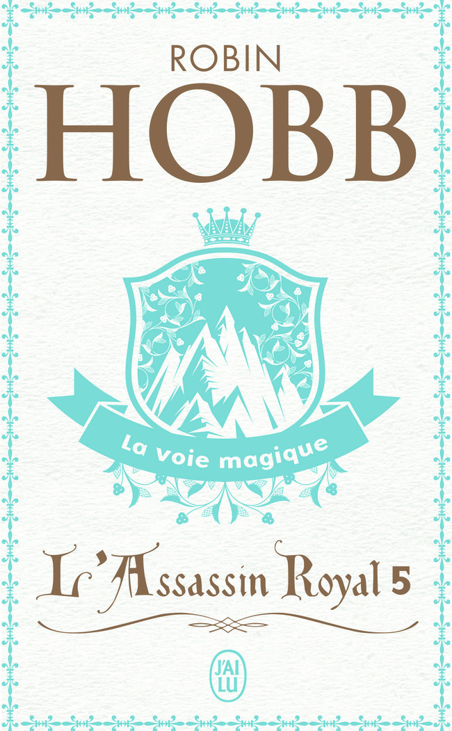L'Assassin royal - Robin Hobb, Arnaud Mousnier-Lompré - J'AI LU