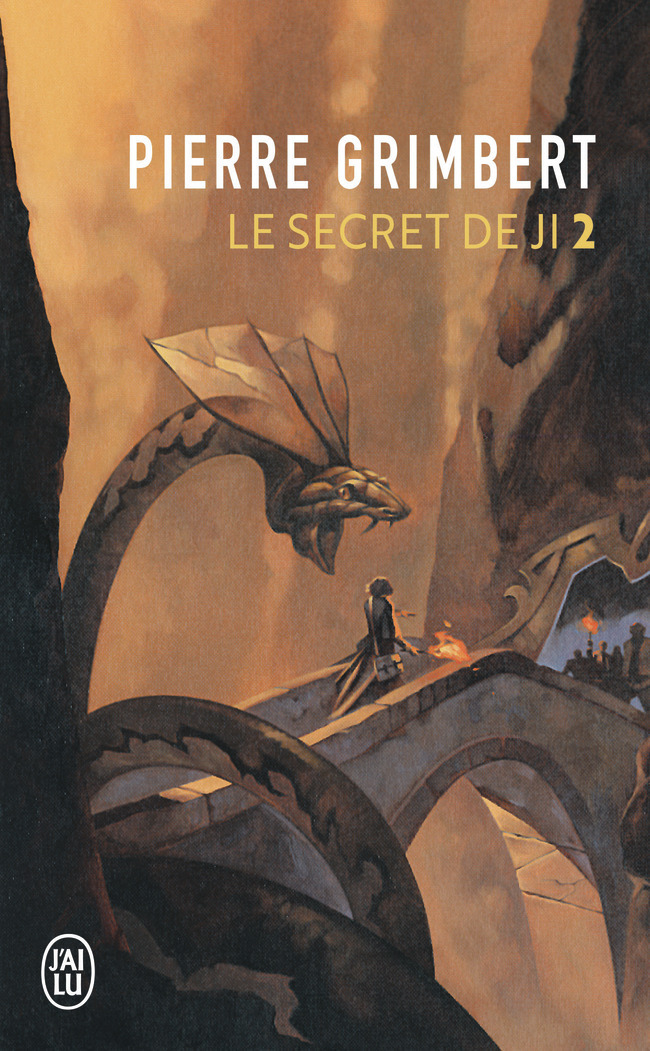 Le secret de Ji - Pierre Grimbert - J'AI LU