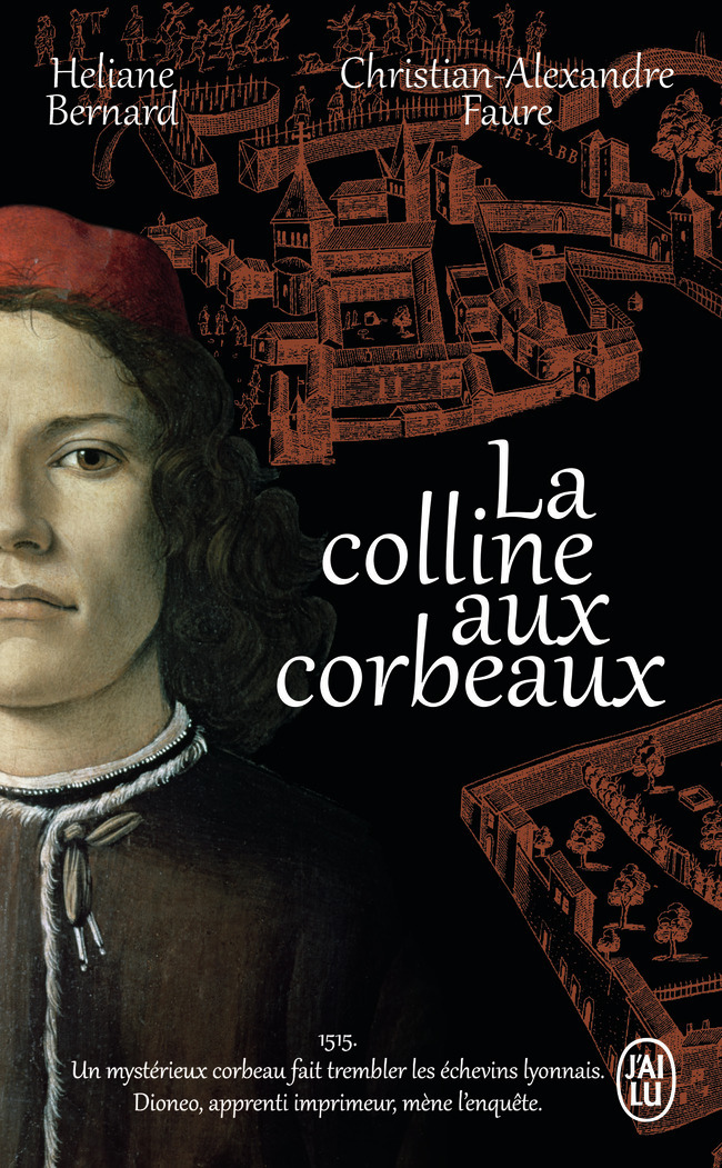 La colline aux corbeaux - Christian-Alexandre Faure, Héliane Bernard - J'AI LU