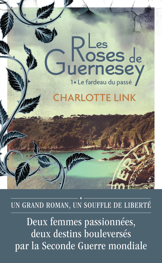 Le fardeau du passé - Charlotte Link, Corinne Tresca - J'AI LU