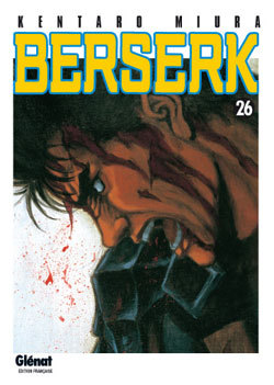 Berserk - Tome 26 - Kentaro Miura - GLENAT