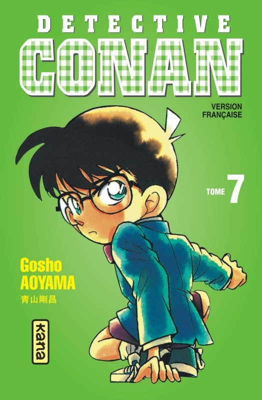 Détective Conan - Tome 7 -  Gosho Aoyama,  Gosho Aoyama - KANA