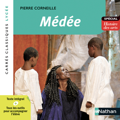 Medée - Corneille - numéro 78 - Pierre Corneille, Laurence Babic, Cécile Jannuska - NATHAN