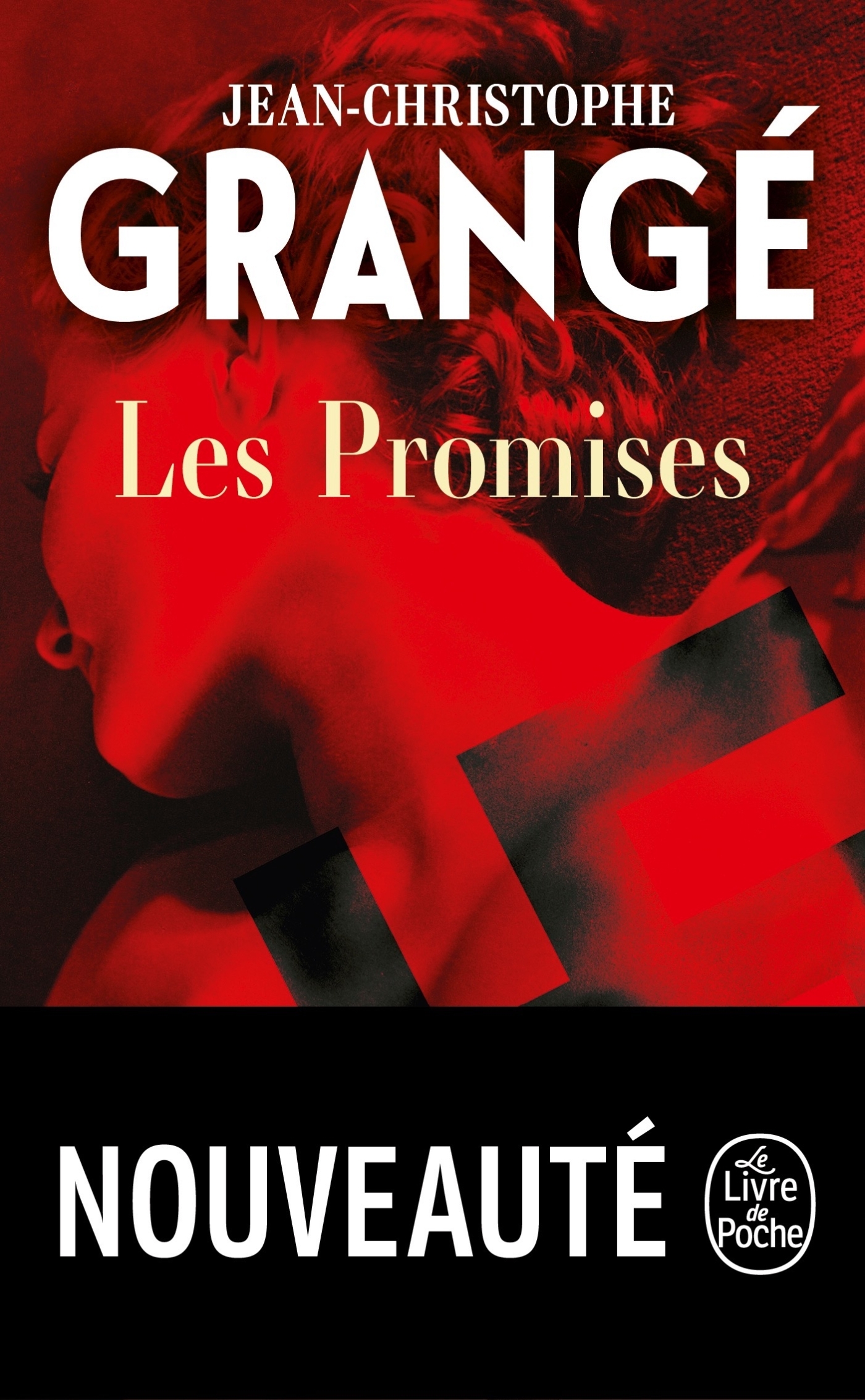 Les Promises - Jean-Christophe Grange - LGF