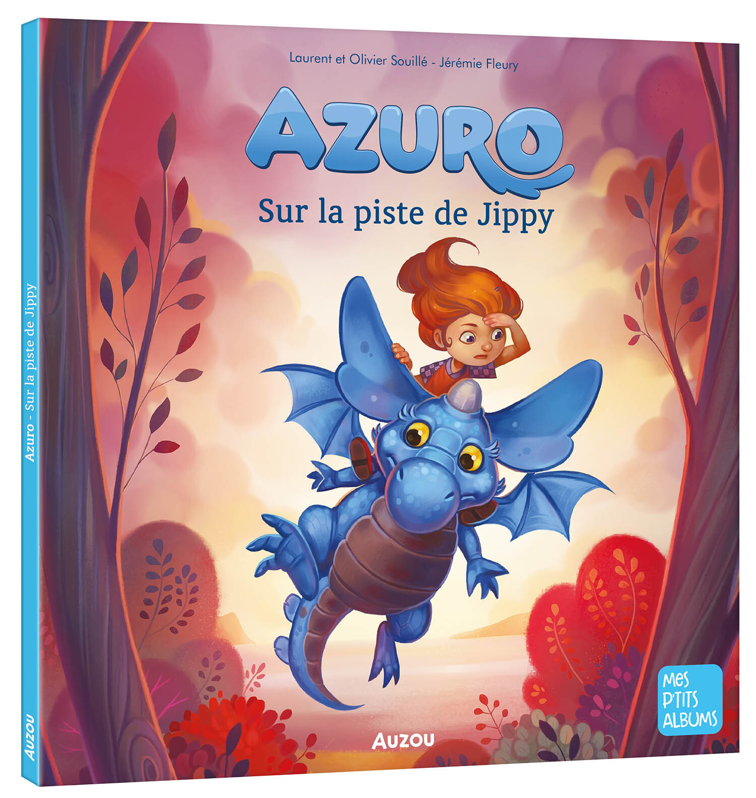 AZURO - SUR LA TRACE DE JIPPY - Laurent Souillé, Olivier SOUILLE, Jérémie Fleury, Jérémie Fleury - AUZOU