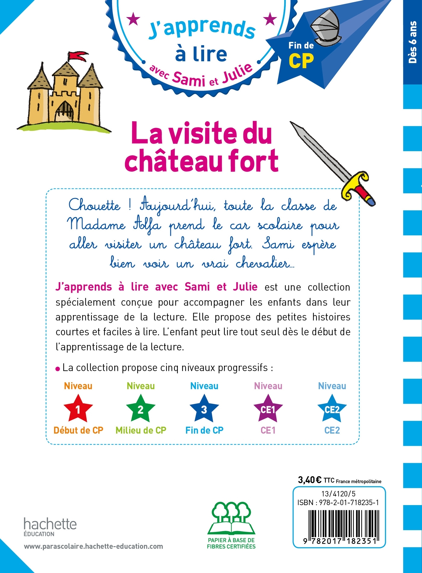 Sami et Julie CP Niveau 3 La visite du château fort - Thérèse Bonté, Marion Fallot - HACHETTE EDUC