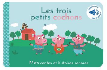 Les trois petits cochons, contes sonores - Marie Deloste - THOMAS JEUNESSE
