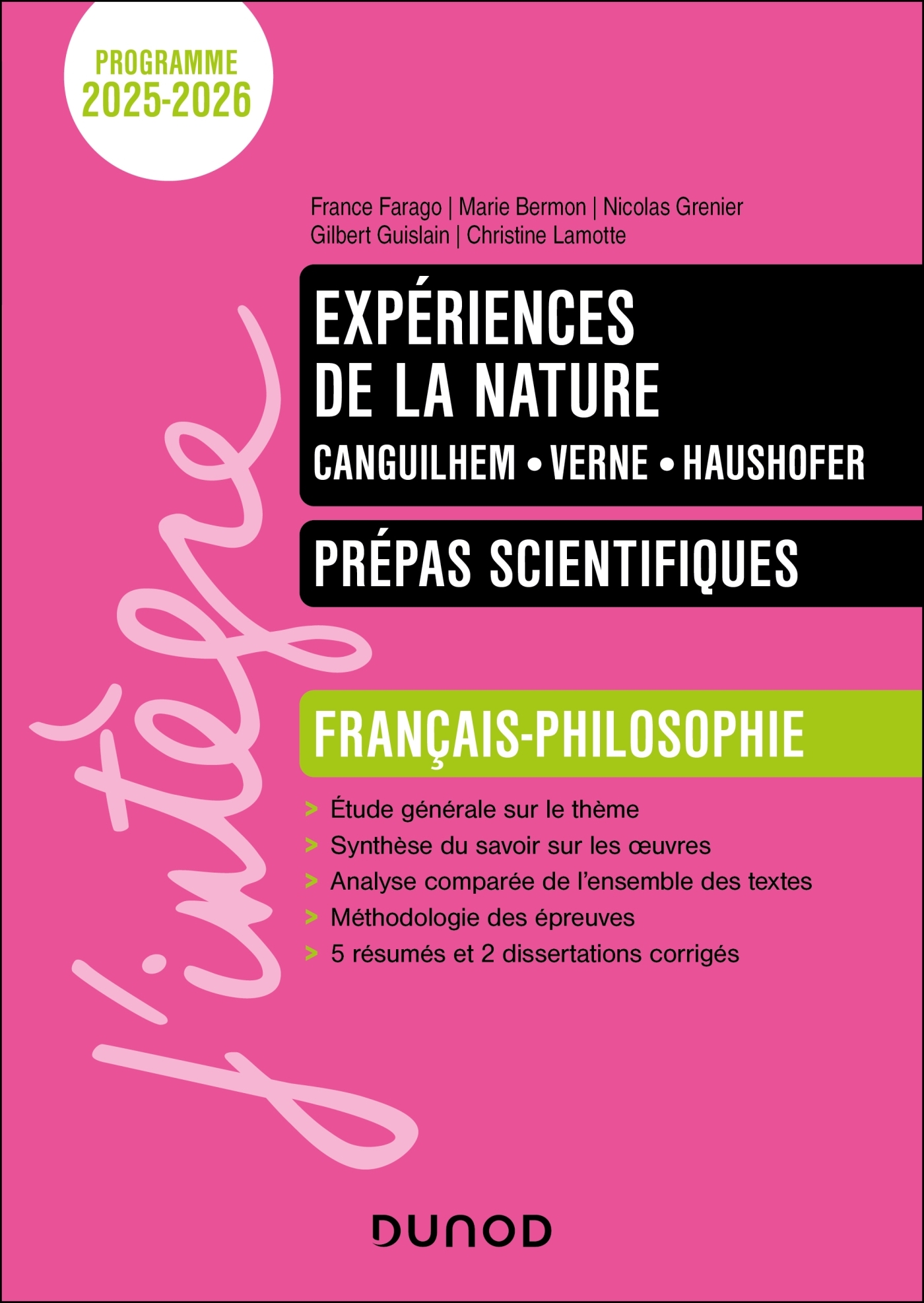 Expériences de la nature - Manuel Prépas scientifiques Français-Philosophie - 2025-2026 - FRANCE FARAGO, Marie Bermon, Justine Brisson, Gilbert Guislain, Christine Lamotte, Nicolas Grenier - DUNOD