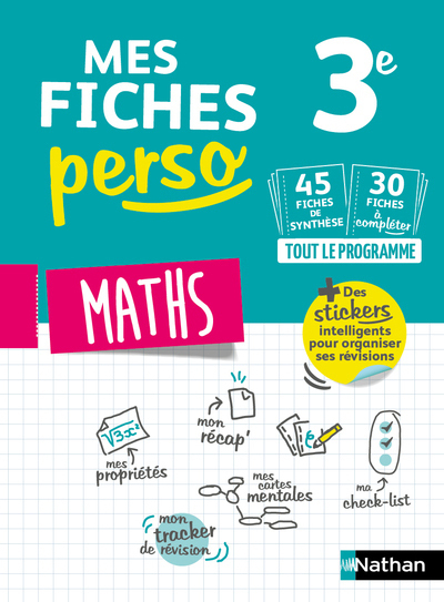 Mes fiches perso Maths 3e - Cédric Gouygou, Gilles Lassus, Pierre-Antoine Desrousseaux - NATHAN