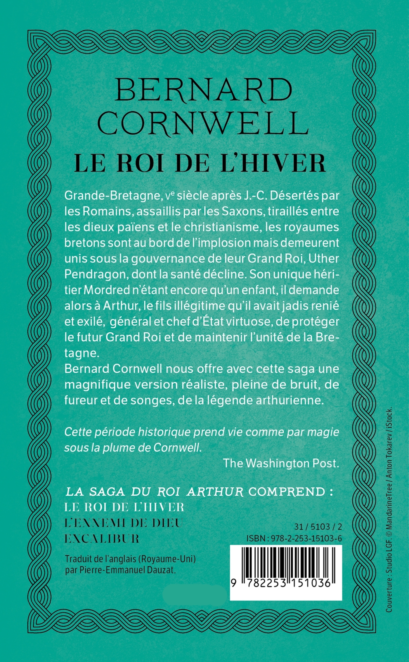 Le Roi de l'hiver (La Saga du roi Arthur, Tome 1) - Bernard Cornwell - LGF