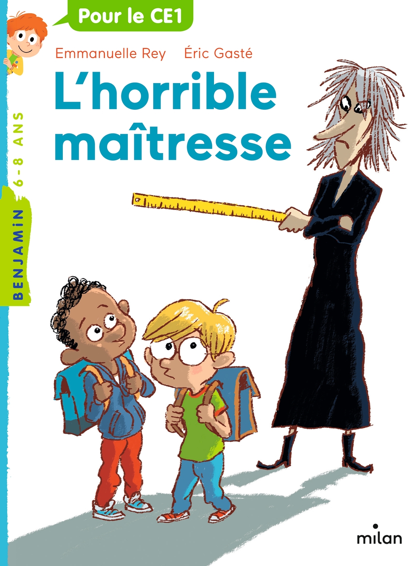 L'horrible maîtresse - Emmanuelle Rey, Eric Gasté - MILAN