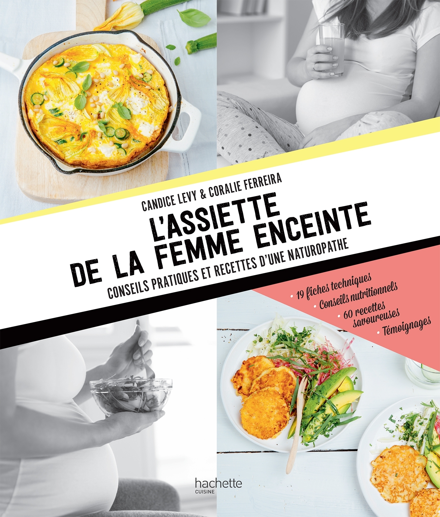 L'assiette de la femme enceinte - Candice Lévy, Coralie Ferreira - HACHETTE PRAT