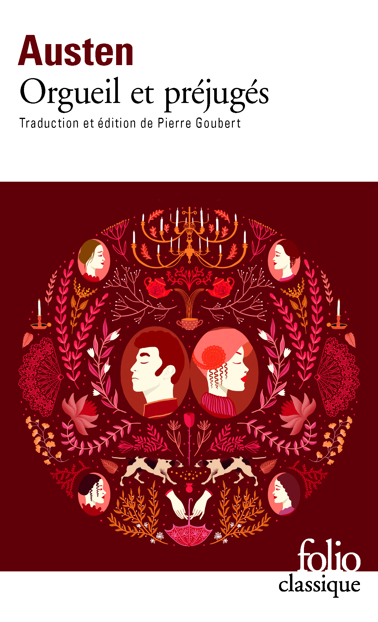 Orgueil et préjugés - Jane Austen, Pierre Goubert - FOLIO