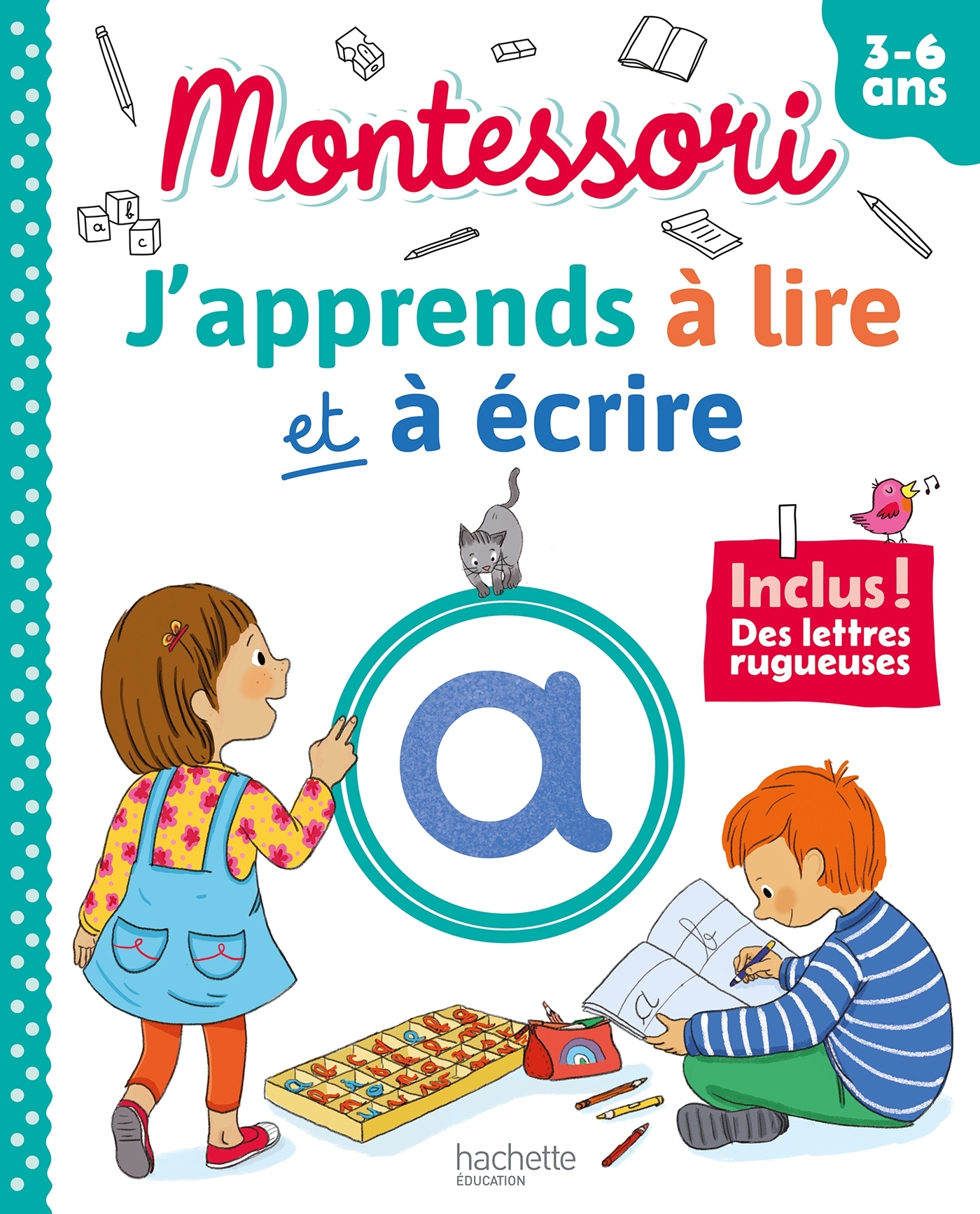 Montessori - J'apprends à lire et à écrire (3-6 ans) - Claude Couque, Sophie Chaussade - HACHETTE EDUC