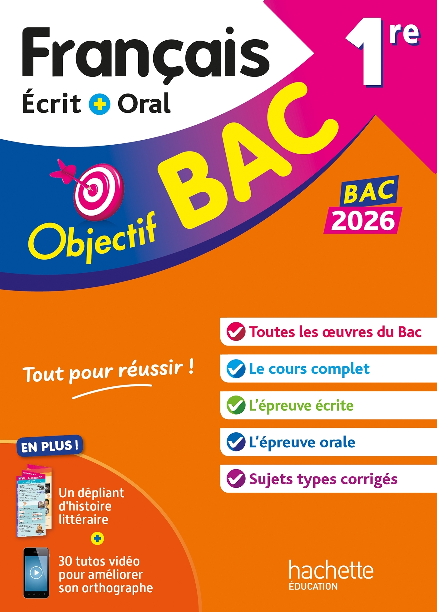 Objectif BAC 2026 - 1re générale Français écrit et oral - Amélie Pinçon, A Sourisse, Sofia Rossignol, Amandine Sourisse - HACHETTE EDUC