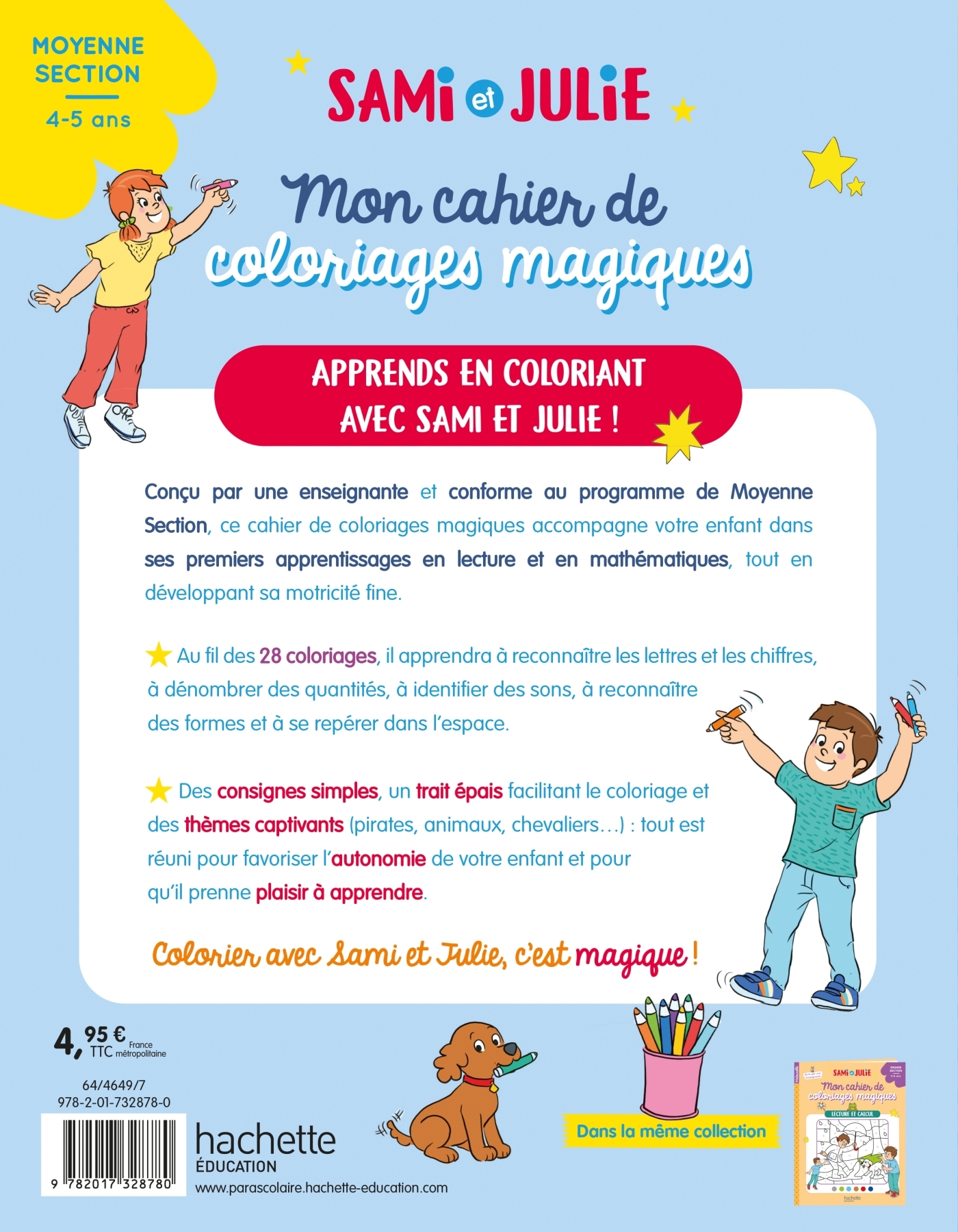 Mon cahier de coloriages magiques avec Sami et Julie - Lettres et nombres - Moyenne Section - Alain Boyer, Emmanuelle Leroux-Manoury - HACHETTE EDUC