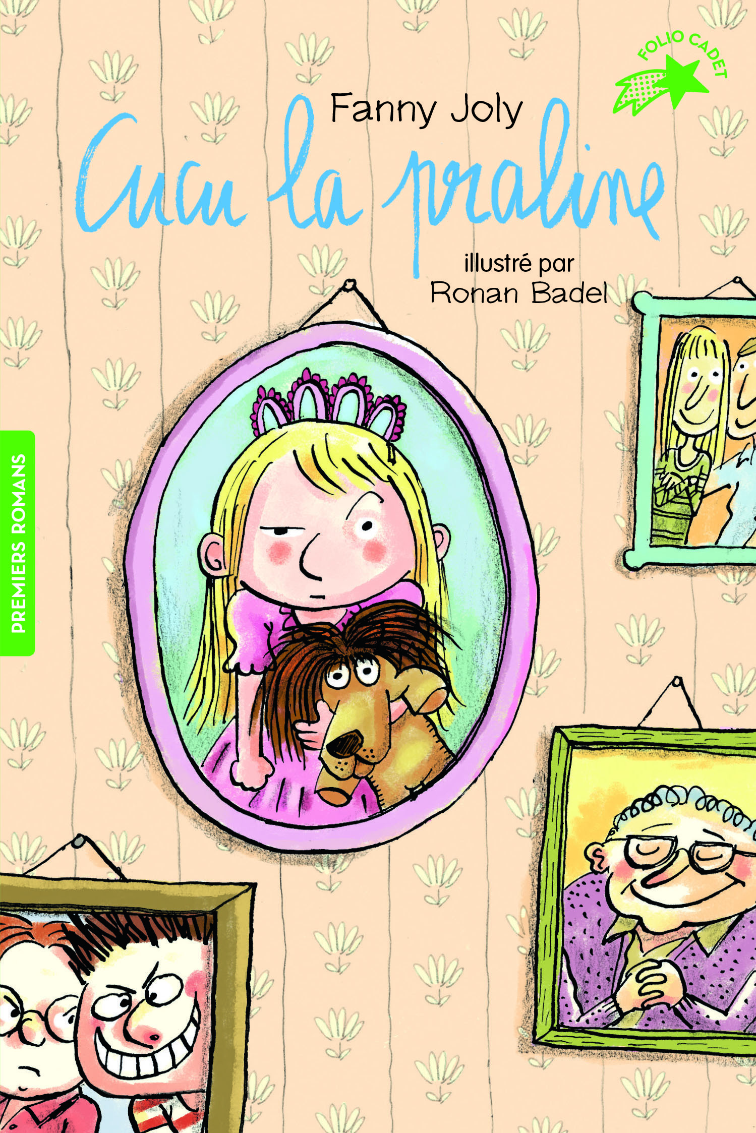 Cucu la praline - Fanny Joly, Ronan Badel - GALLIMARD JEUNE