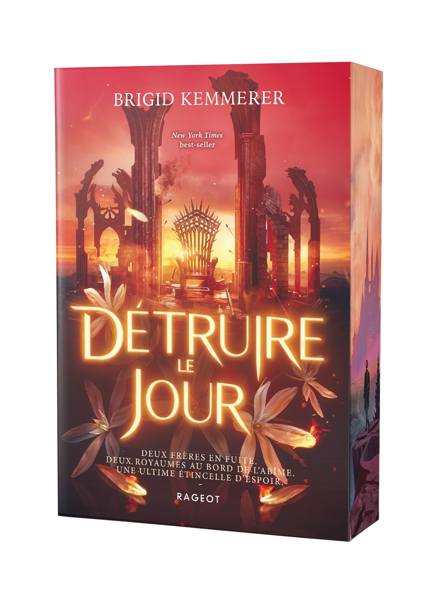 Détruire le jour - Brigid Kemmerer, Lilas Nord - RAGEOT