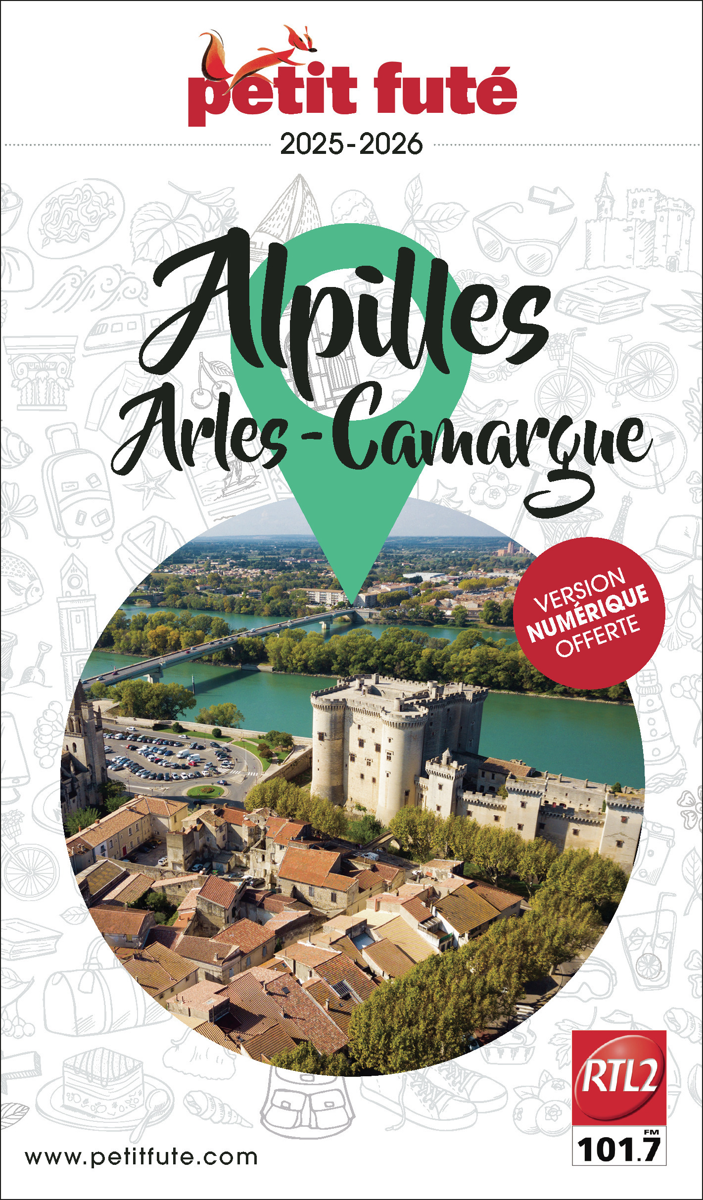 Guide Alpilles - Camargue - Arles 2025/2026 Petit Futé -  Auzias d. / labourdette j. & alter - PETIT FUTE