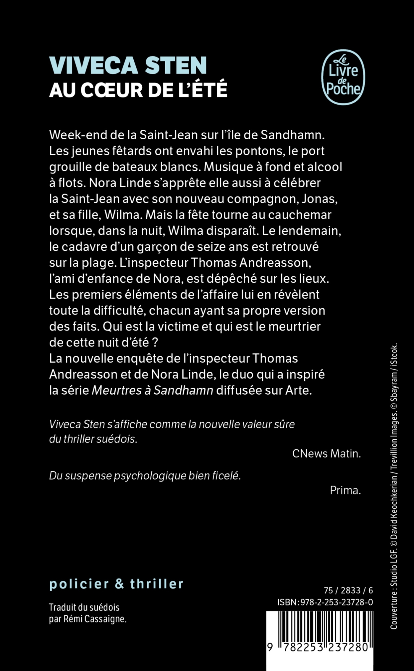 Au coeur de l'été - Viveca Sten - LGF