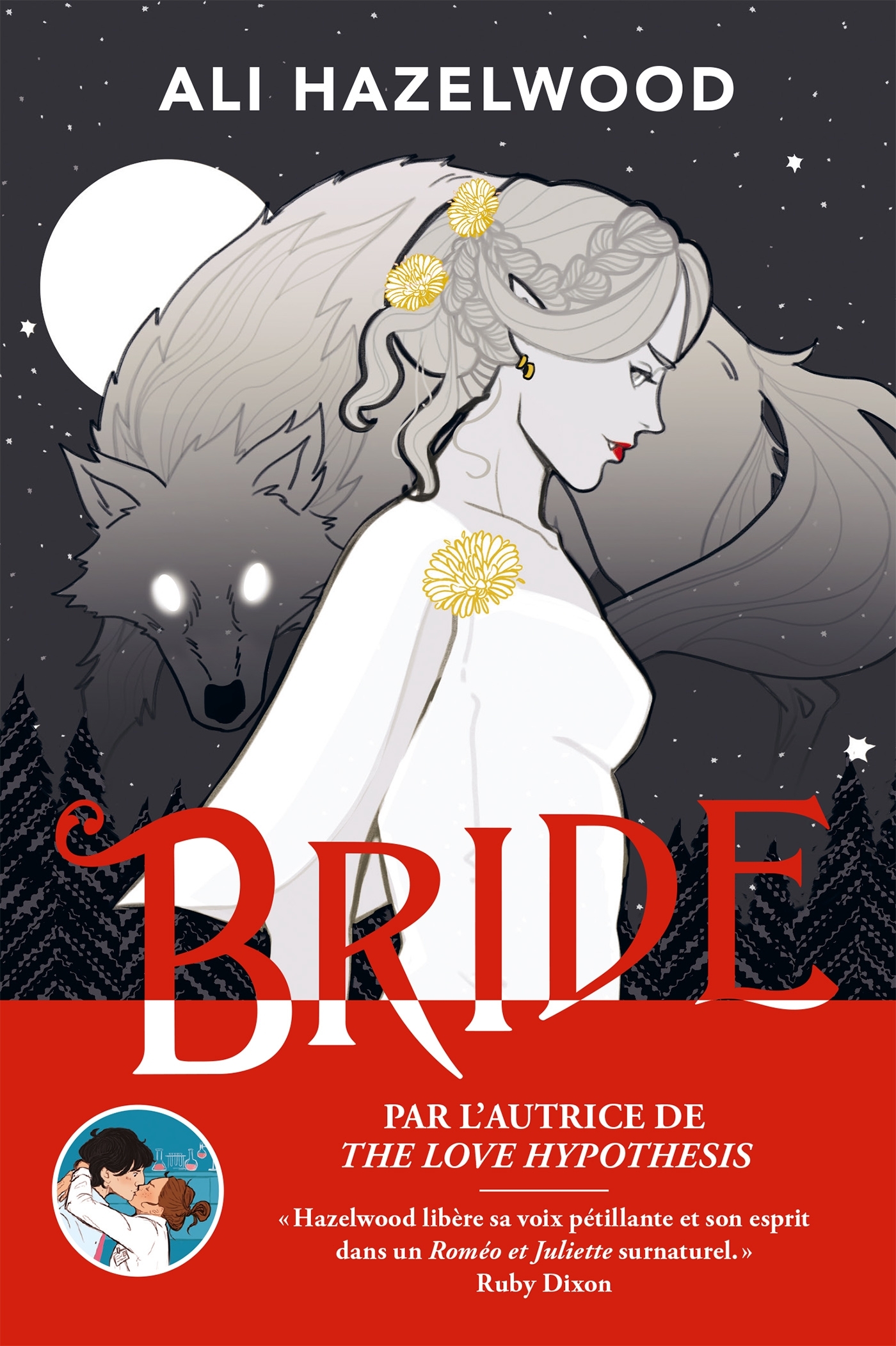 Bride - Ali Hazelwood, Isabelle Varange,  lilithsaur - MILADY