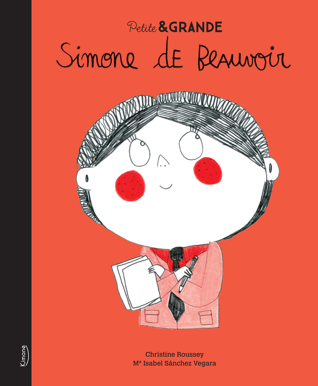 PETITE & GRANDE - SIMONE DE BEAUVOIR NED - Isabel Sánchez Vegara,  Sanchez Vegara,  Munso - KIMANE