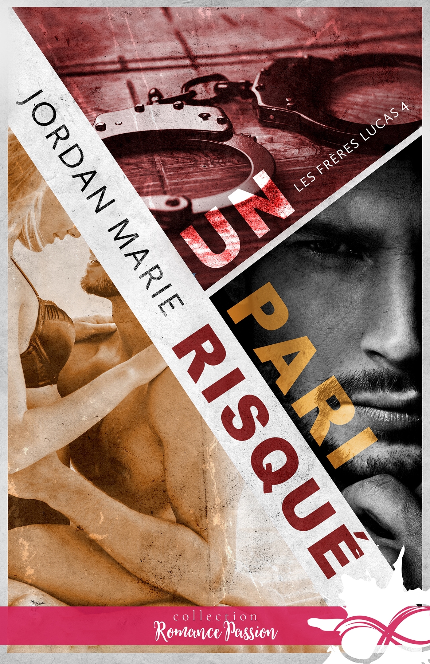 Un pari risqué - Jordan MARIE - COLL INFINITY