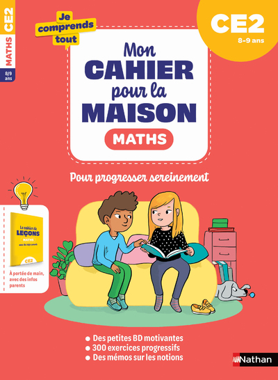 Mon cahier pour la maison - Mathématiques CE2 - Isabelle Petit-Jean, Stéphanie Grison, Audrey Halbert - NATHAN
