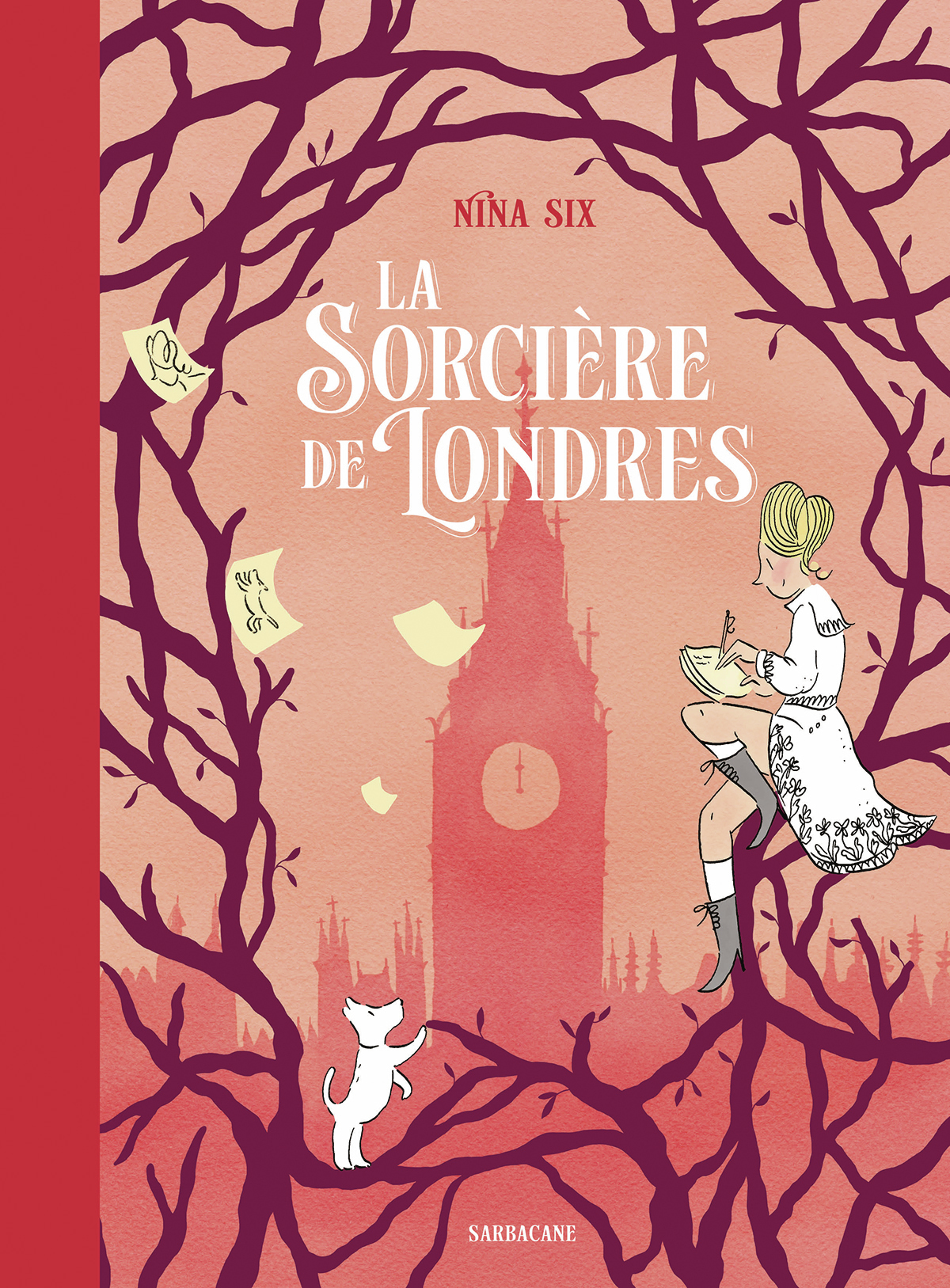 La sorcière de Londres - Nina Six - SARBACANE
