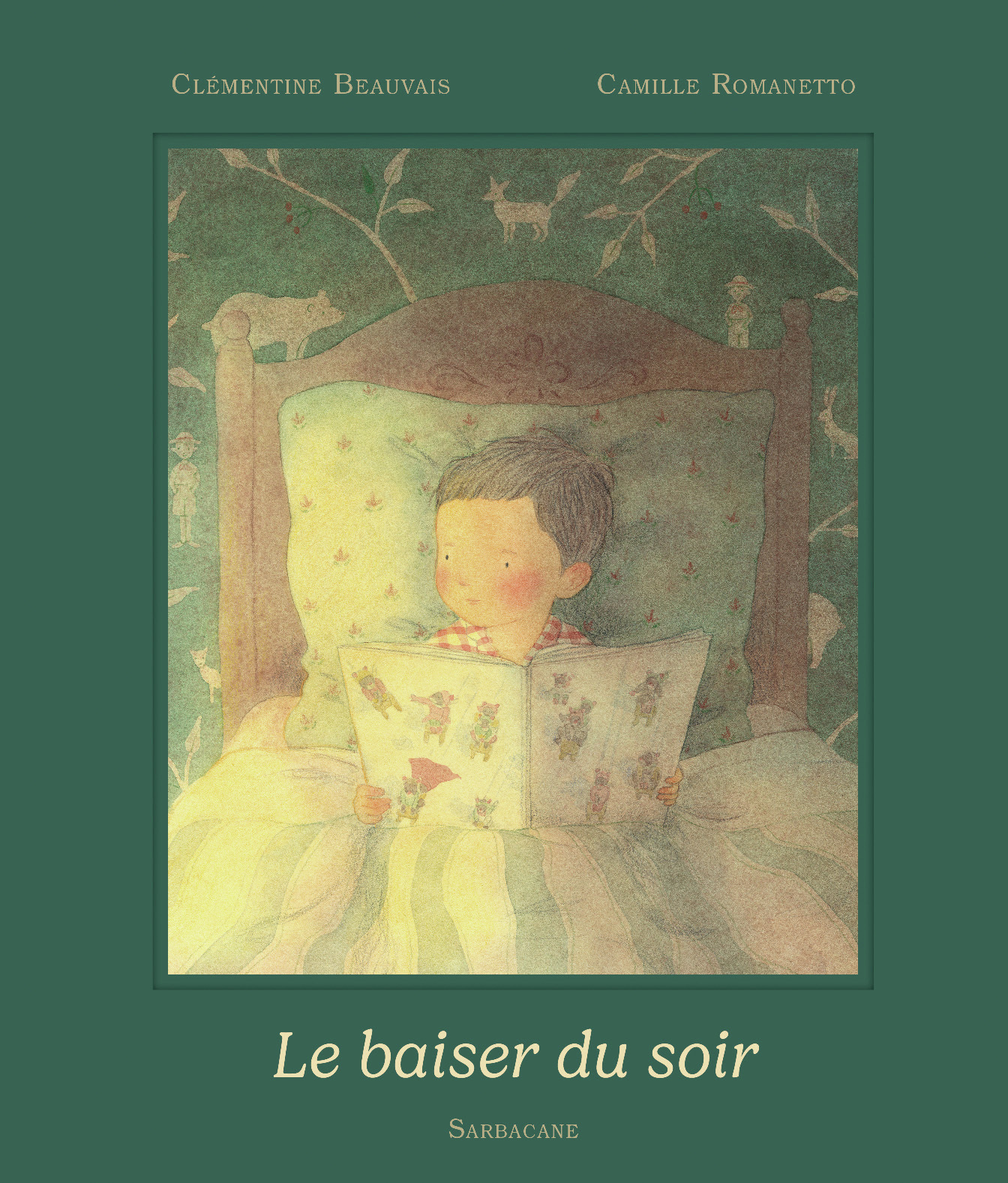 Le baiser du soir - Camille Romanetto, Clémentine Beauvais - SARBACANE