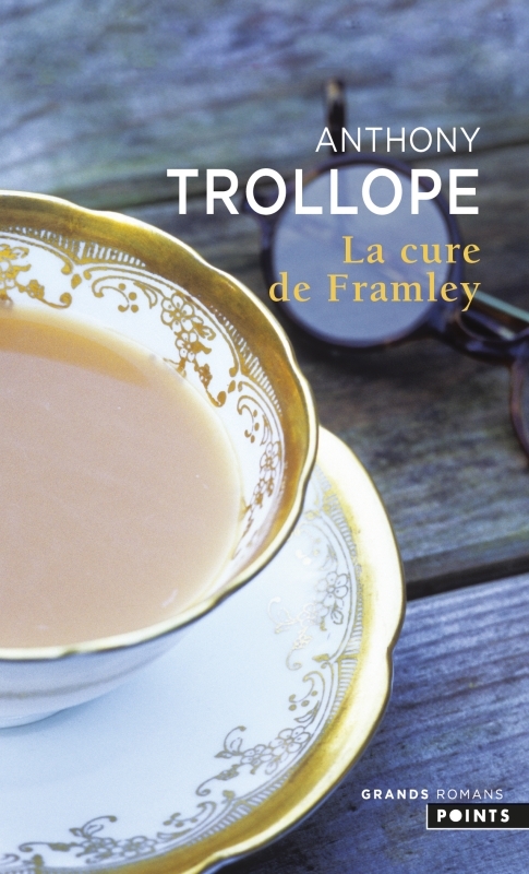 La Cure de Framley - Anthony Trollope - POINTS