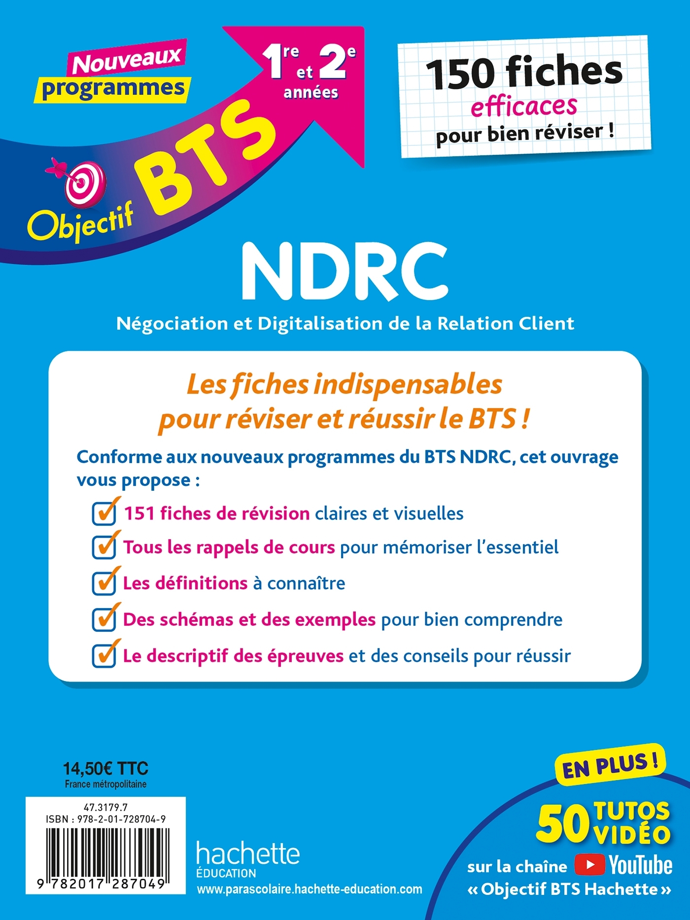 Objectif BTS NDRC - 150 fiches efficaces pour bien réviser - 2026 - Hervé Kéradec, Céline Thériot, Laurence Manoir, Chrystelle Becot, Guillaume Gnemmi, Maamar Khaled, Bruno Bonnefous, Marc Geronimi, David Leccia - HACHETTE EDUC