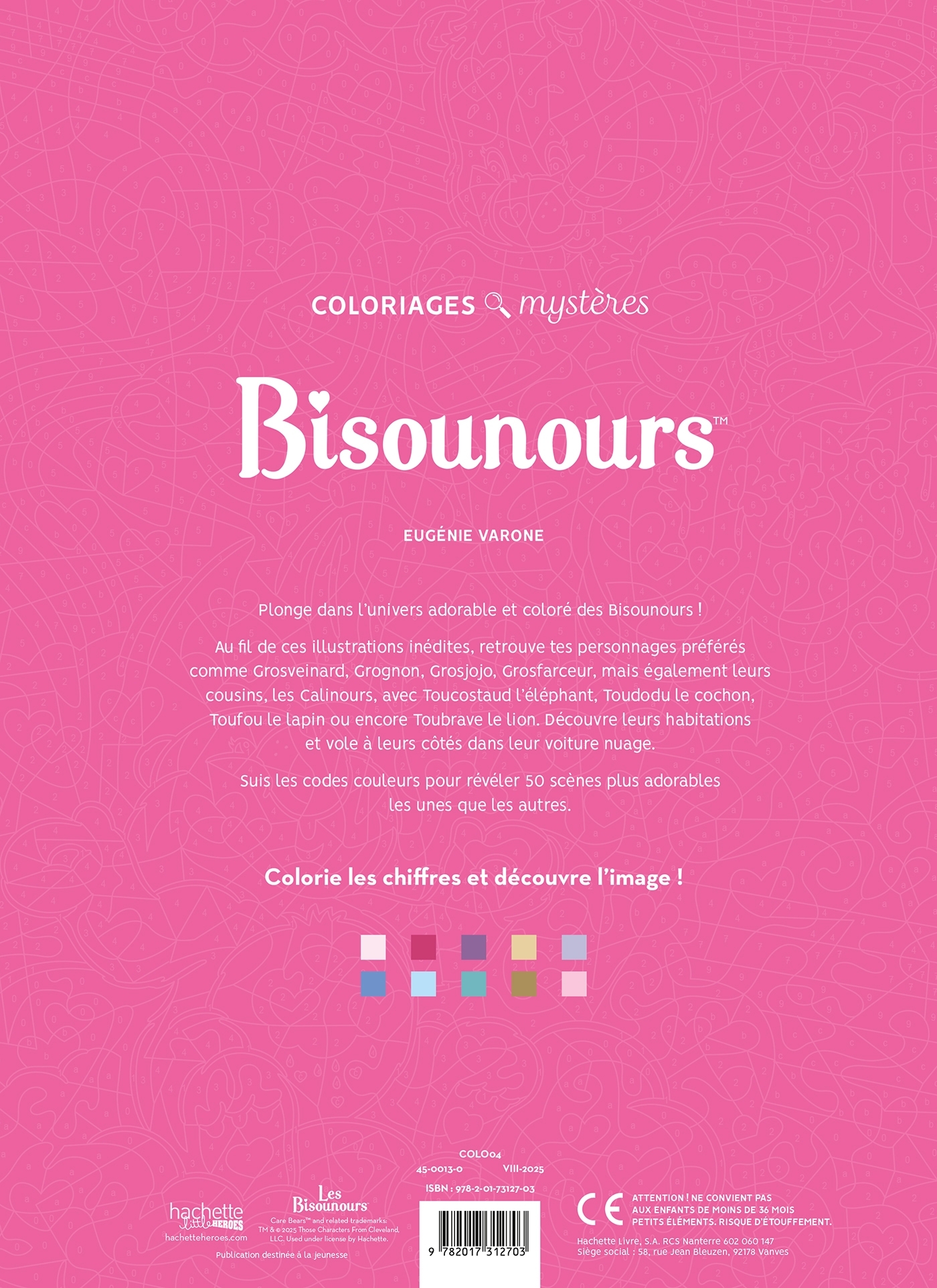 Coloriages mystères - Bisounours -  - HACHETTE HEROES
