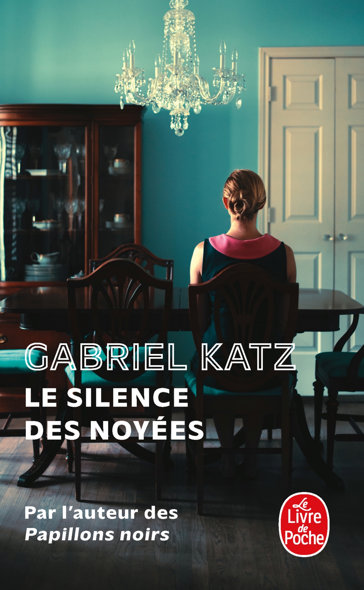 Le Silence des noyées - Gabriel Katz - LGF