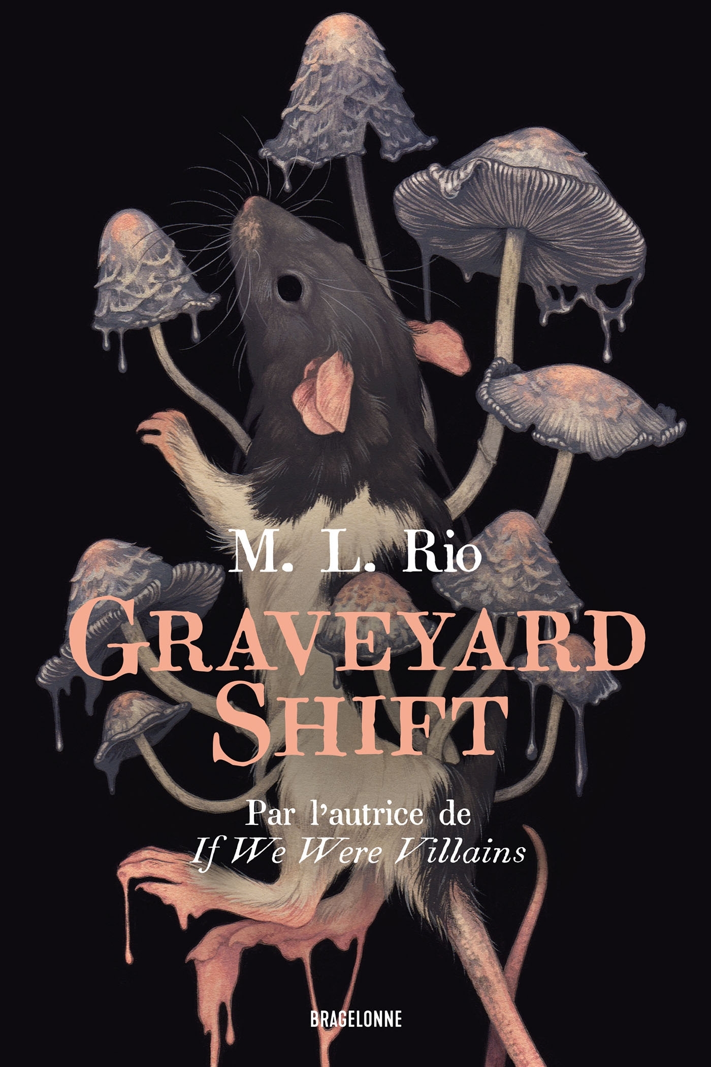 Graveyard Shift - M.L. Rio - BRAGELONNE