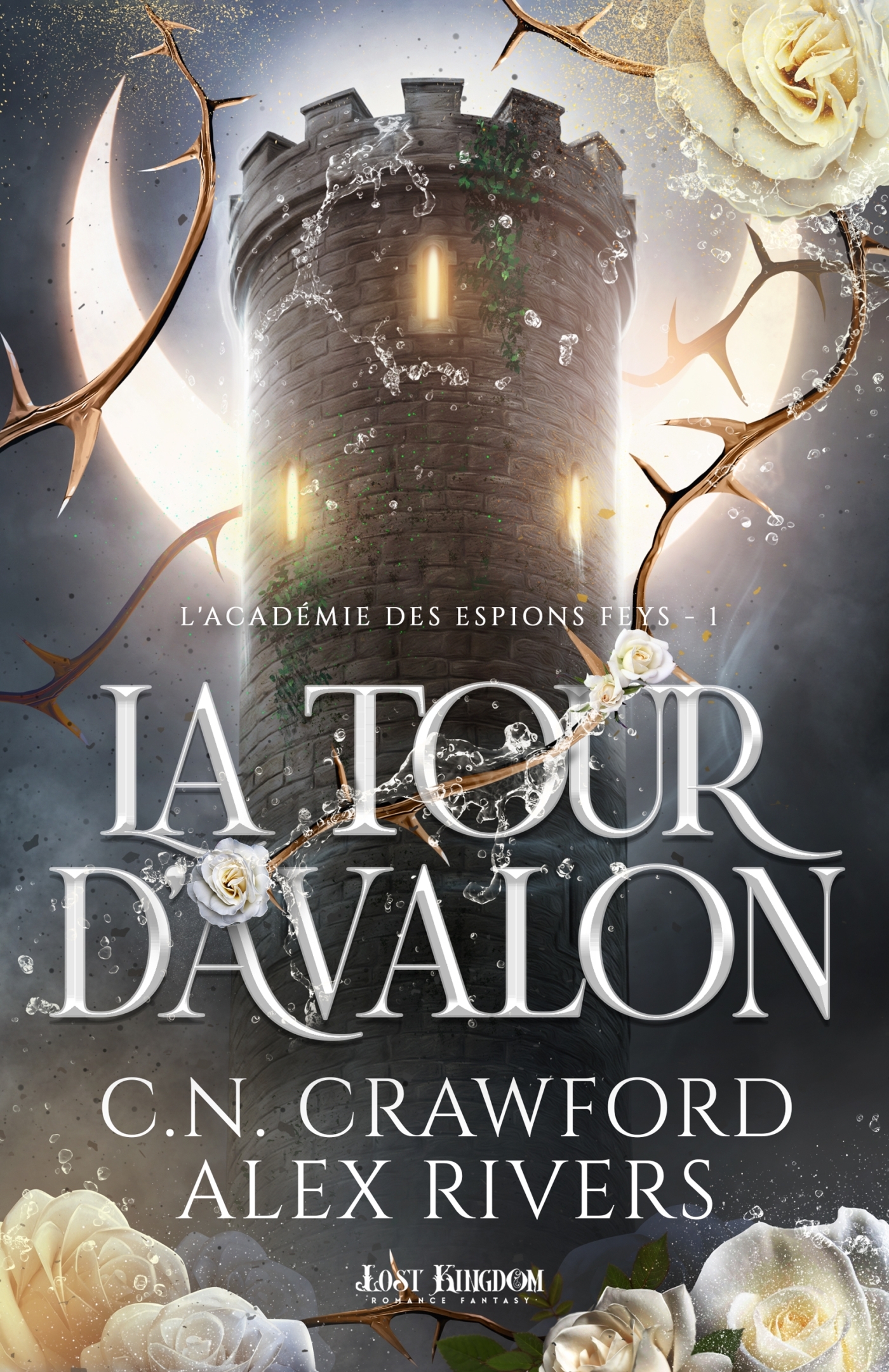 La Tour d'Avalon - C.N. Crawford, Alex Rivers - MXM BOOKMARK