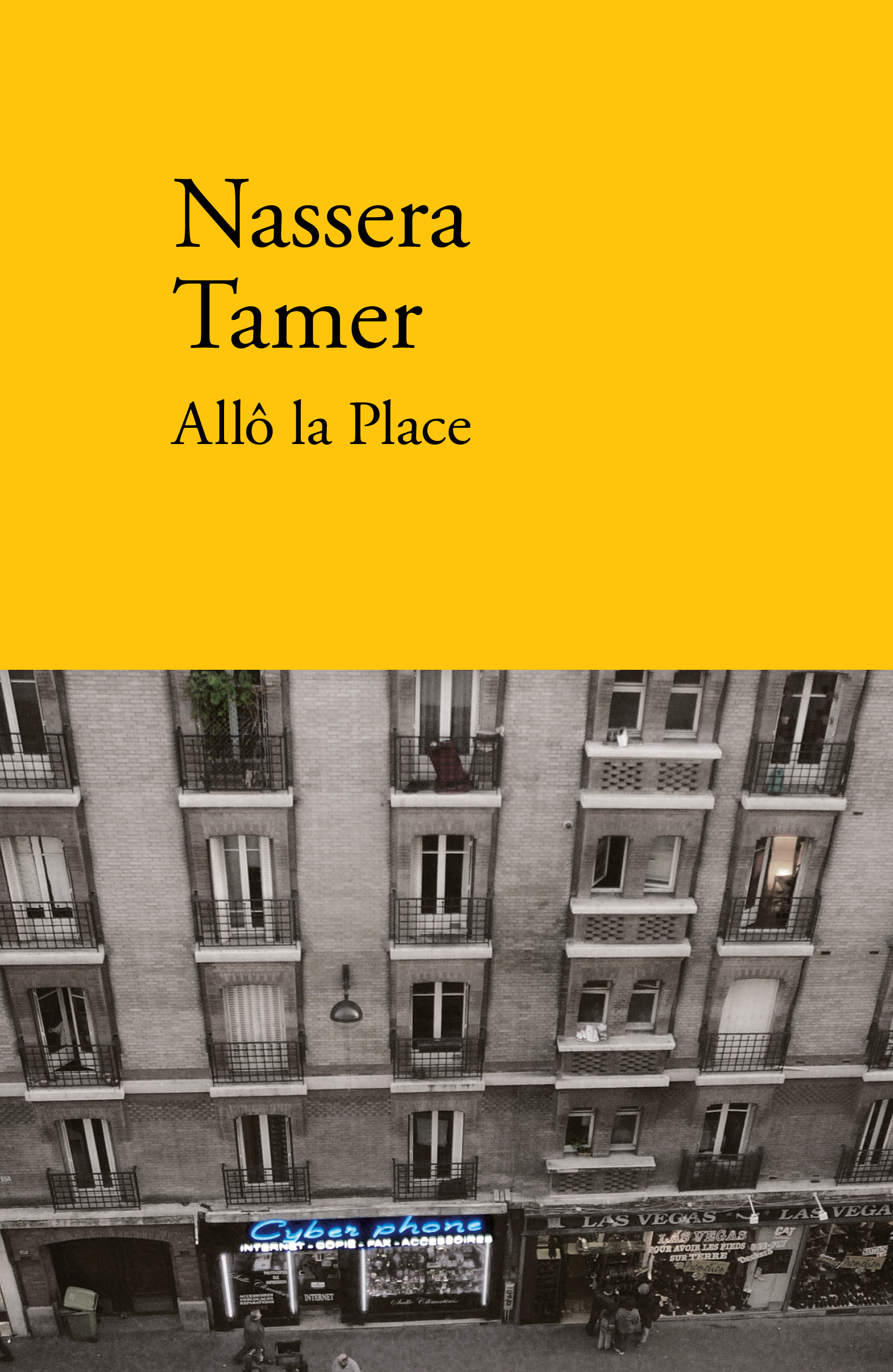 Allô la Place - Nassera Tamer - VERDIER