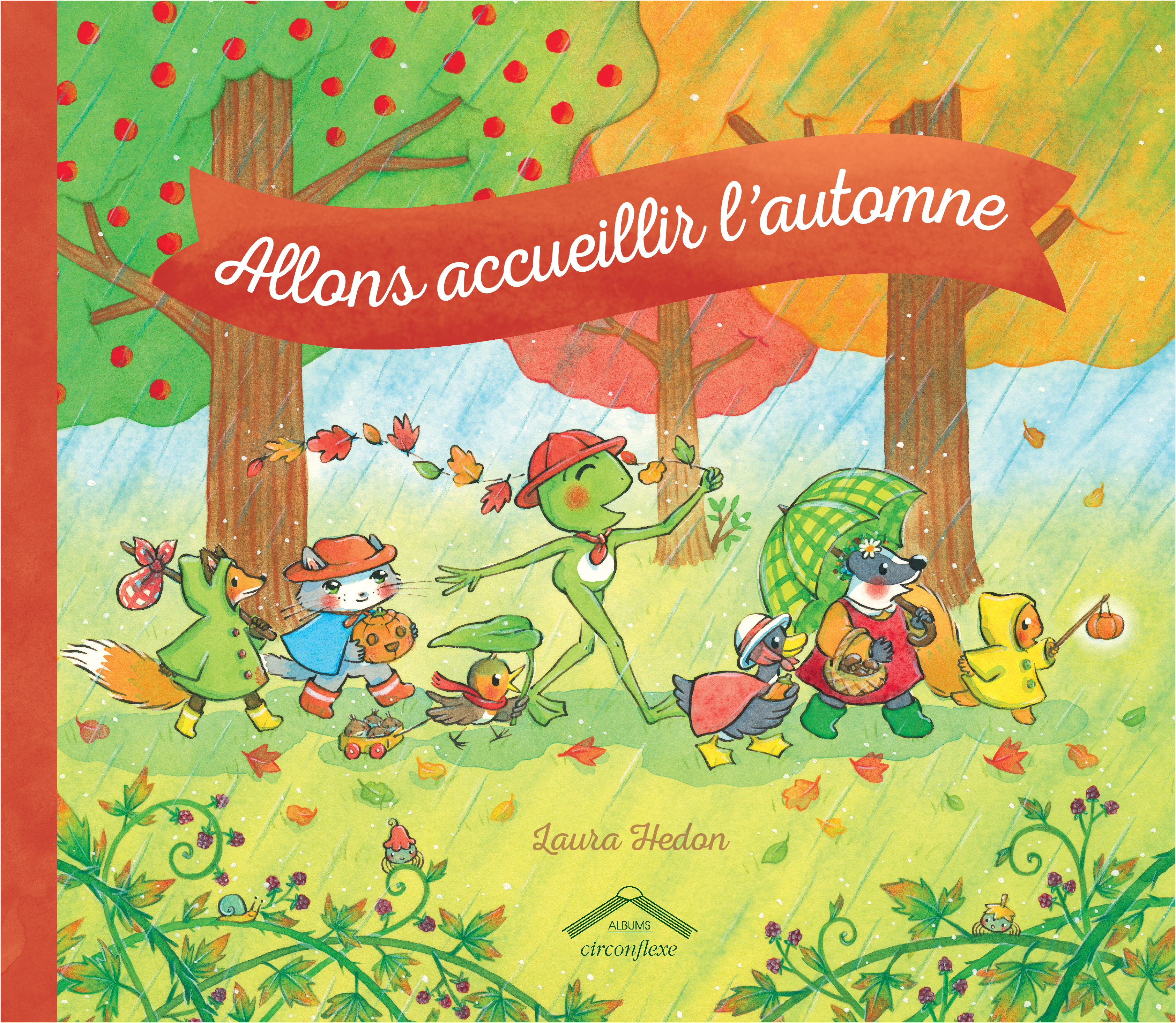 Allons accueillir l'automne - Laura Hedon - CIRCONFLEXE