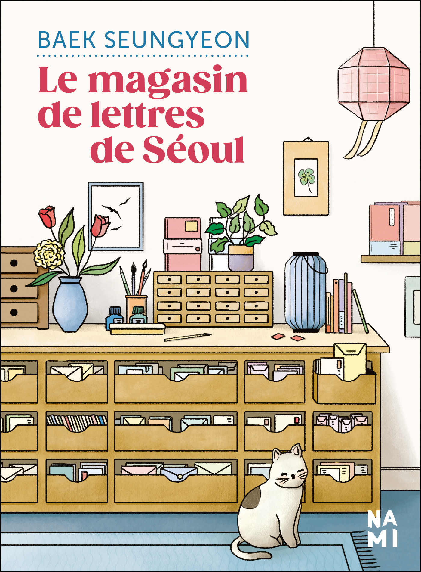 Le magasin de lettres de Séoul - Baek SEUNGYEON - NAMI