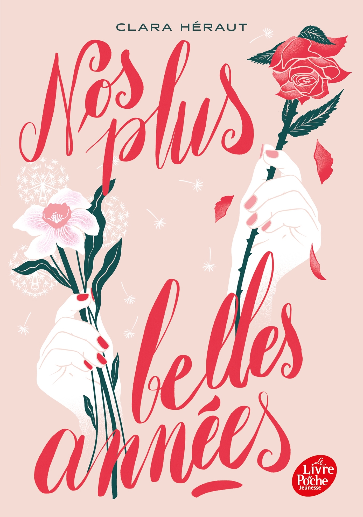 Nos plus belles années - Clara Héraut - POCHE JEUNESSE