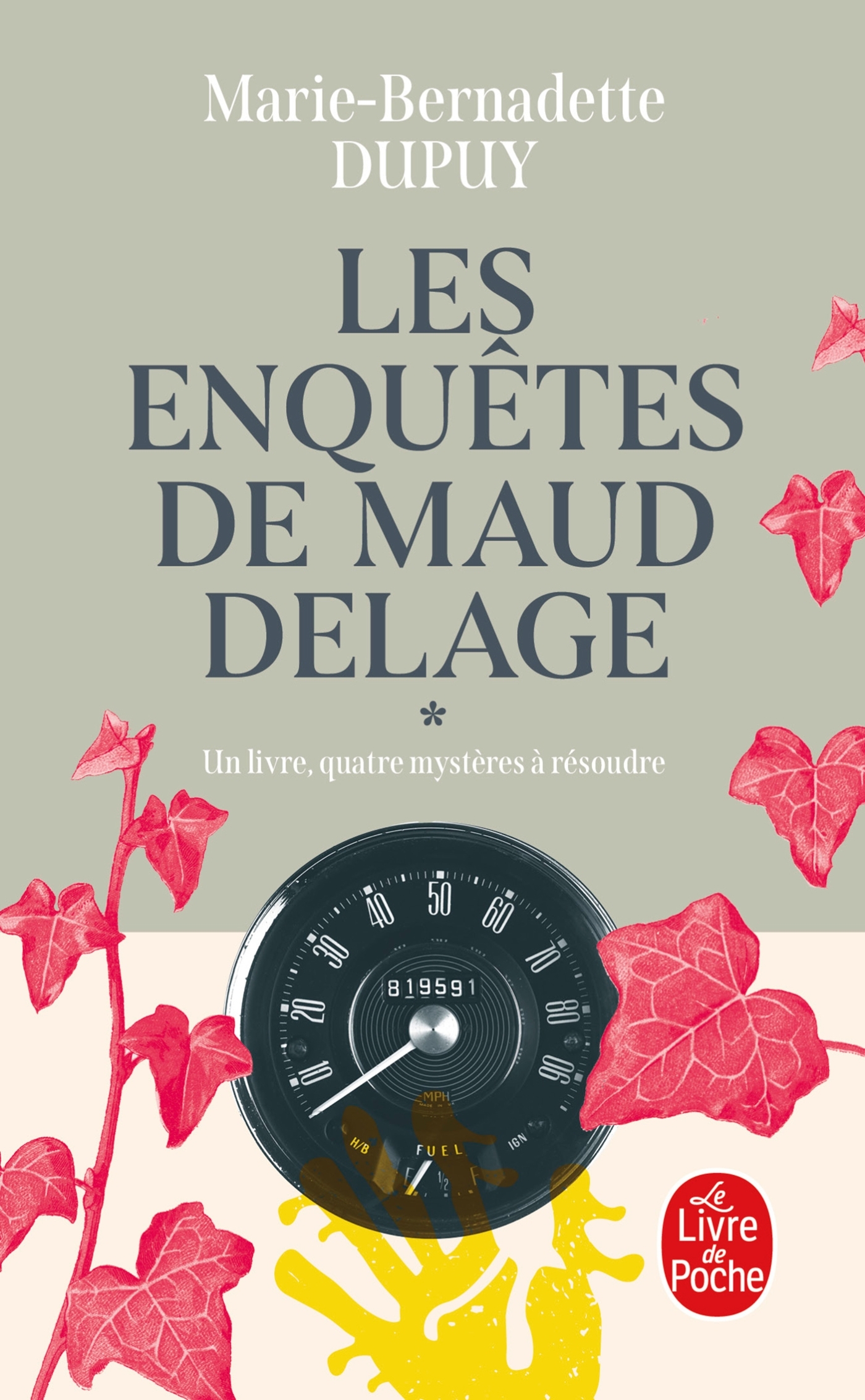 Les Enquêtes de Maud Delage, Volume 1 - Marie-Bernadette Dupuy - LGF