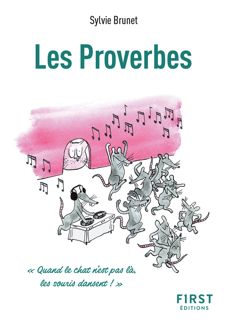 Le Petit livre des proverbes, 2e éd. - Sylvie H. Brunet, Sylvie Brunet - FIRST