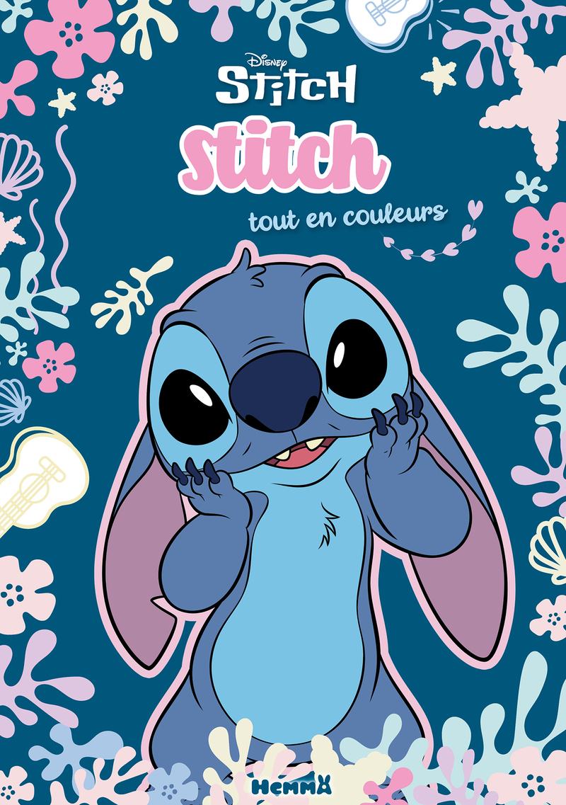 Disney Stitch - Tout en couleurs - Stitch tout en couleurs -  Collectif - HEMMA